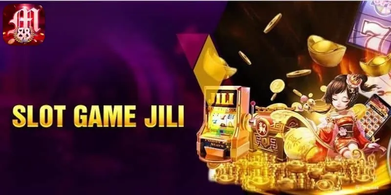 nổ hũ Jili 