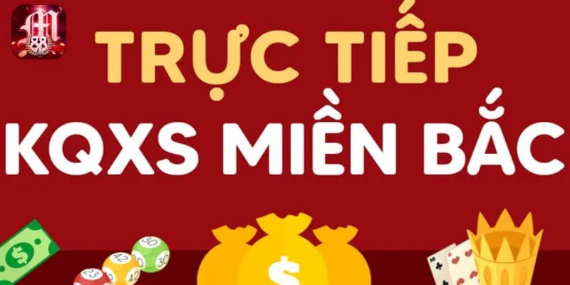 trực tiếp xổ số miền Bắc